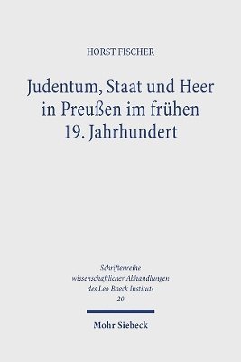 bokomslag Judentum, Staat und Heer in Preuen im frhen 19. Jahrhundert