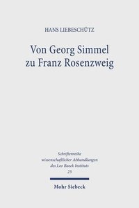 bokomslag Von Georg Simmel zu Franz Rosenzweig