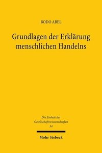 bokomslag Grundlagen der Erklrung menschlichen Handelns