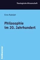 Dominic Kaegi, Enno Rudolph - Philosophie Im 20. Jahrhundert, Häftad