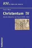 Francis Rapp - Christentum IV: Zwischen Mittelalter Und Neuzeit (1378 - 1552), Inbunden. Tillgänglighet: Lägg i varukorg
