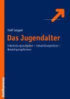 Das Jugendalter: Entwicklungsaufgaben - Entwicklungskrisen - Bewaltigungsformen 1