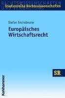 bokomslag Europaisches Wirtschaftsrecht