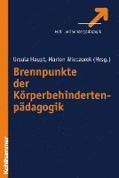 bokomslag Brennpunkte Der Korperbehindertenpadagogik