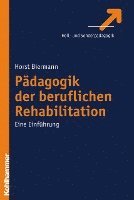 bokomslag Padagogik Der Beruflichen Rehabilitation: Eine Einfuhrung