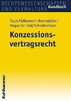 bokomslag Konzessionsvertragsrecht: Handbuch