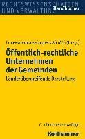 Offentlich-Rechtliche Unternehmen Der Gemeinden: Landerubergreifende Darstellung