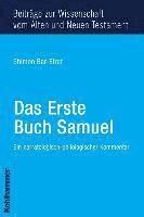 bokomslag Das Erste Buch Samuel: Ein Narratologisch-Philologischer Kommentar. Aus Dem Neuhebraischen Ubersetzt Von Johannes Klein