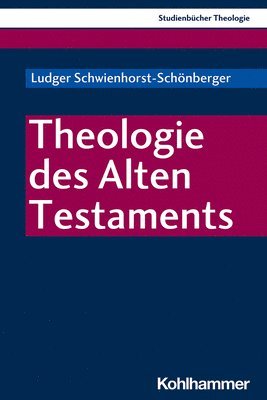 Theologie Des Alten Testaments 1