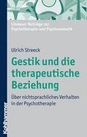 bokomslag Gestik Und Die Therapeutische Beziehung: Uber Nichtsprachliches Verhalten in Der Psychotherapie