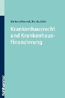 bokomslag Krankenhausrecht Und Krankenhausfinanzierung