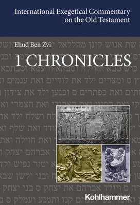 Ehud Ben Zvi - 1 Chronicles, Inbunden