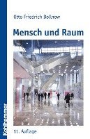 Otto Friedrich Bollnow - Mensch Und Raum, Häftad