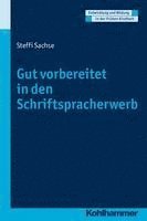 bokomslag Gut Vorbereitet in Den Schriftspracherwerb