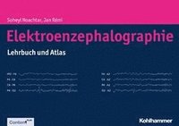 bokomslag Elektroenzephalographie: Lehrbuch Und Atlas