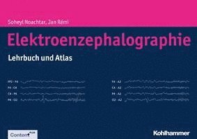 Elektroenzephalographie: Lehrbuch Und Atlas 1