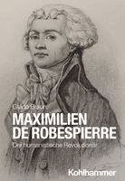 Guido Braun - Maximilien de Robespierre, Häftad