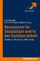 bokomslag Ressourcen im Sozialstaat und in der Sozialen Arbeit