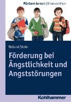 bokomslag Forderung Bei Angstlichkeit Und Angststorungen