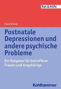 bokomslag Postnatale Depressionen und andere psychische Probleme