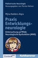 bokomslag PRAXIS Entwicklungsneurologie: Untersuchung Auf Milde Neurologische Dysfunktion (Mnd)
