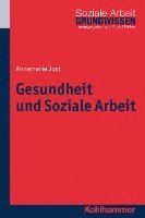 bokomslag Gesundheit Und Soziale Arbeit
