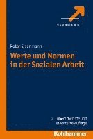 bokomslag Werte Und Normen in Der Sozialen Arbeit