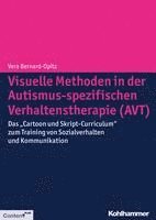 bokomslag Visuelle Methoden in der Autismus-spezifischen Verhaltenstherapie (AVT)