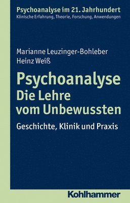 bokomslag Psychoanalyse - Die Lehre vom Unbewussten