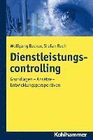 bokomslag Dienstleistungscontrolling: Grundlagen - Ansatze - Entwicklungsperspektiven
