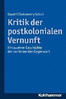 bokomslag Kritik der postkolonialen Vernunft