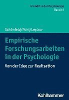 bokomslag Empirische Forschungsarbeiten in Der Psychologie: Von Der Idee Zur Realisation