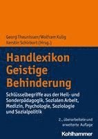 Handlexikon Geistige Behinderung: Schlusselbegriffe Aus Der Heil- Und Sonderpadagogik, Sozialen Arbeit, Medizin, Psychologie, Soziologie Und Sozialpol 1