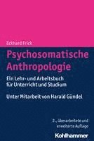 bokomslag Psychosomatische Anthropologie: Ein Lehr- Und Arbeitsbuch Fur Unterricht Und Studium