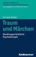 bokomslag Traum Und Marchen: Handlungsorientierte Psychotherapie