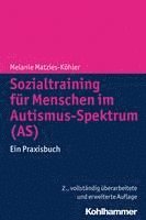 bokomslag Sozialtraining Fur Menschen Im Autismus-Spektrum (As): Ein Praxisbuch