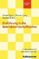Thomas Egner, Jochen Sigloch - Einfuhrung in Die Betriebswirtschaftslehre, Häftad