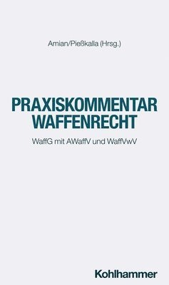 bokomslag Praxiskommentar Waffenrecht