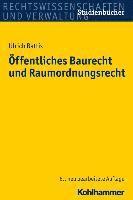 bokomslag Offentliches Baurecht Und Raumordnungsrecht