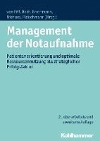 bokomslag Management Der Notaufnahme: Patientenorientierung Und Optimale Ressourcennutzung ALS Strategischer Erfolgsfaktor