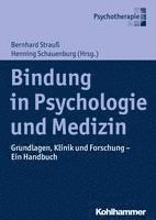 bokomslag Bindung in Psychologie und Medizin