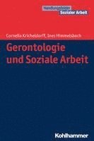 bokomslag Gerontologie Und Soziale Arbeit