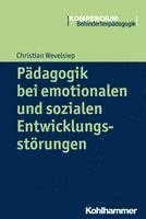 bokomslag Padagogik Bei Emotionalen Und Sozialen Entwicklungsstorungen