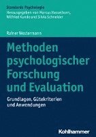 Methoden Psychologischer Forschung Und Evaluation: Grundlagen, Gutekriterien Und Anwendungen 1