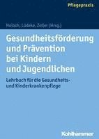 bokomslag Gesundheitsförderung und Prävention bei Kindern und Jugendlichen