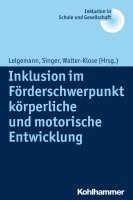 bokomslag Inklusion Im Forderschwerpunkt Korperliche Und Motorische Entwicklung