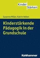 bokomslag Kinderstarkende Padagogik in Der Grundschule