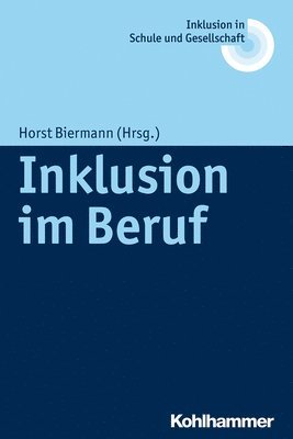 Horst Biermann - Inklusion Im Beruf, Häftad