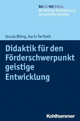 Didaktik Fur Den Forderschwerpunkt Geistige Entwicklung 1