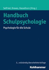 bokomslag Handbuch Schulpsychologie: Psychologie Fur Die Schule